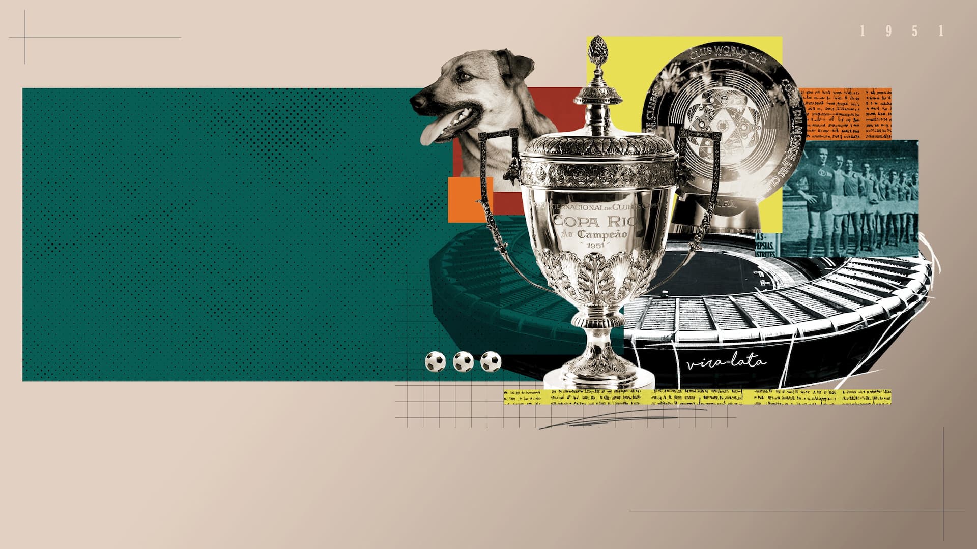 Copa Rio, Vira-latas e o Supermundial