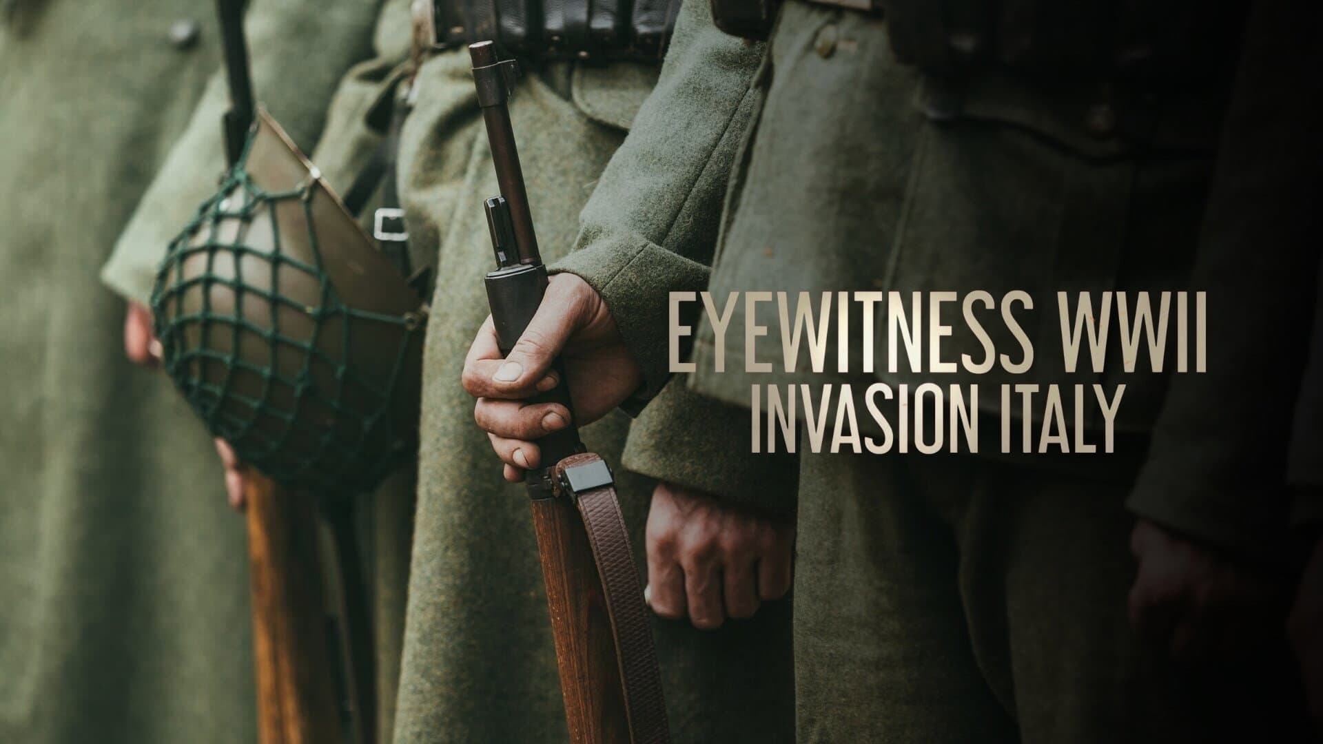 Eyewitness WWII: Invasion Italy