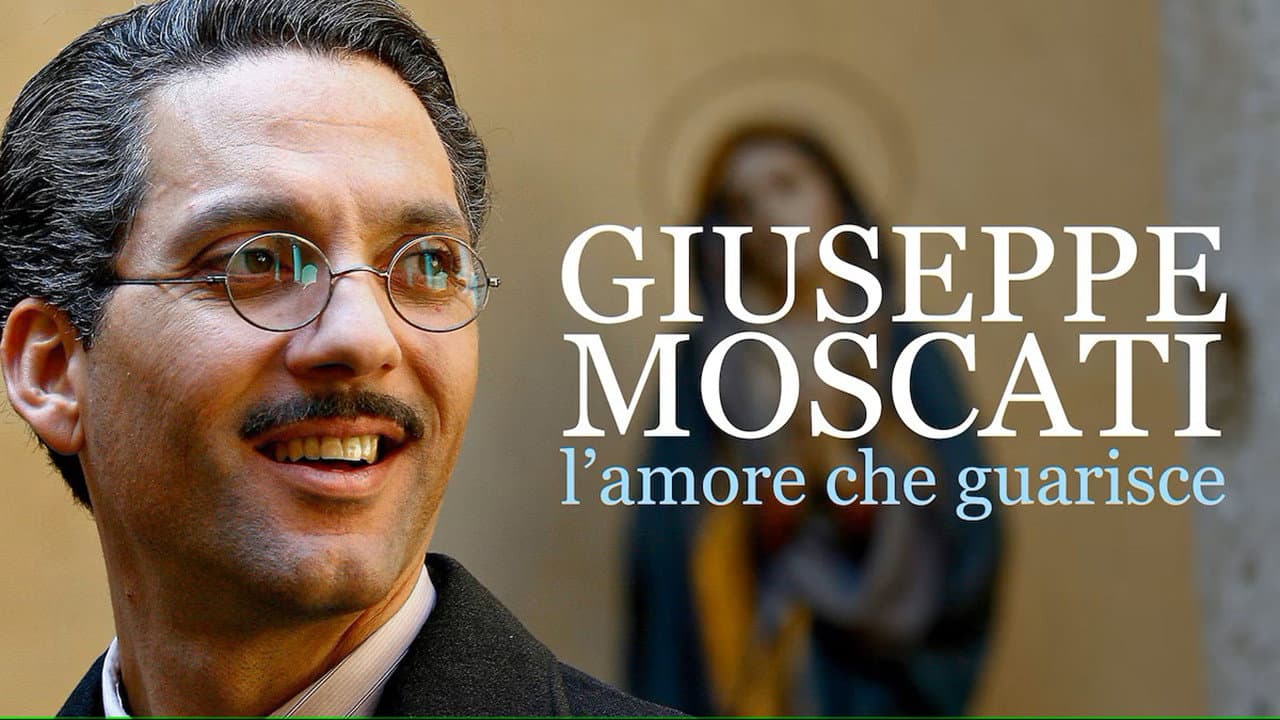 Giuseppe Moscati: L'amore che guarisce