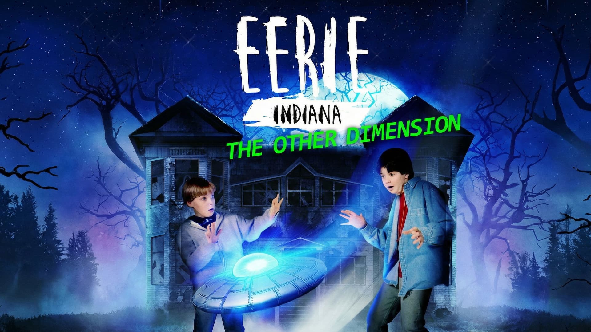 Eerie, Indiana: The Other Dimension