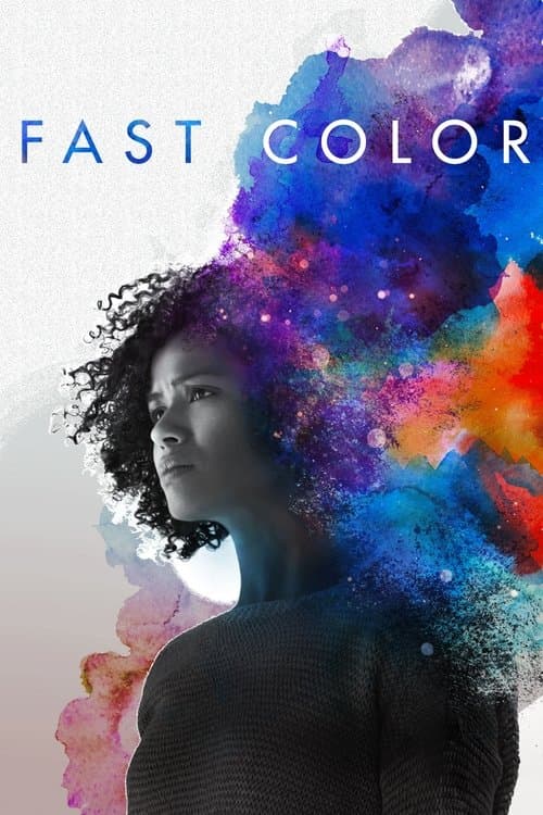 Fast Color: Gücünü Serbest Bırak