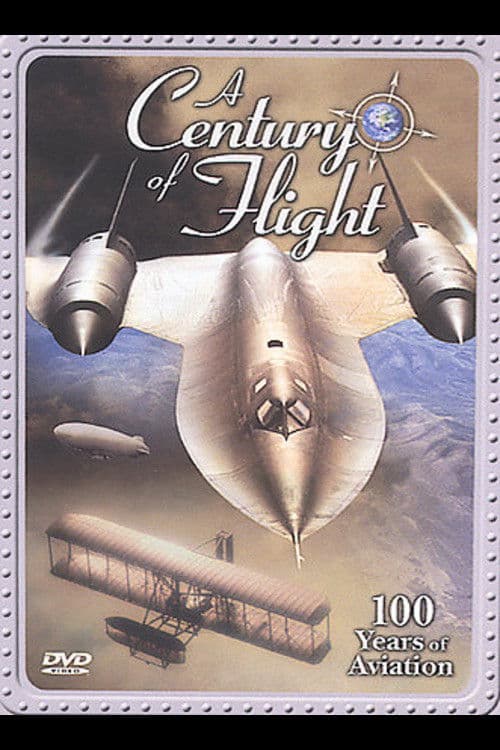 A Century of Flight: 100 Years of Aviation