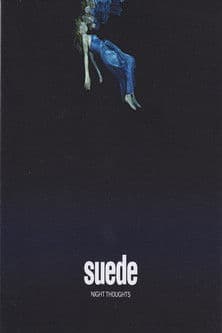 Suede - Night Thoughts