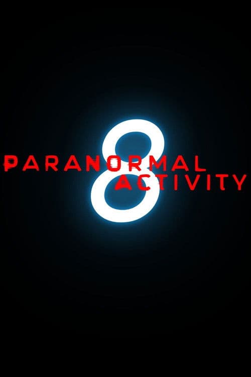 Paranormal Activity 8