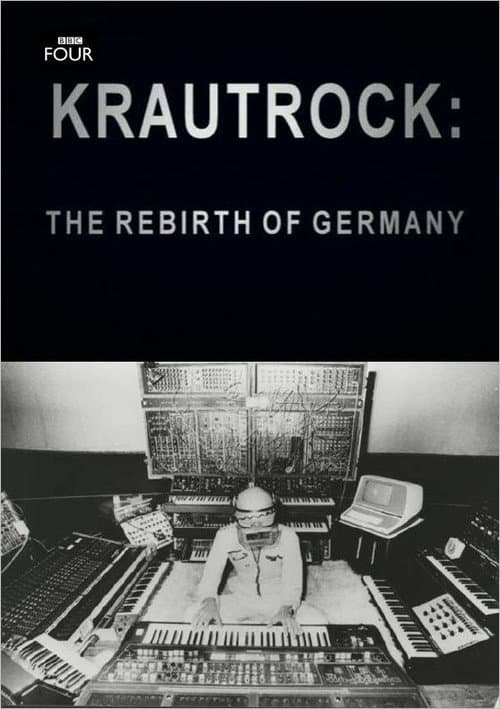 Krautrock: The Rebirth of Germany