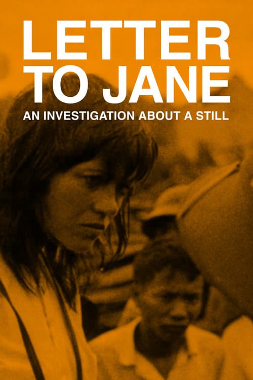 Letter to Jane: An Investigation About a Still