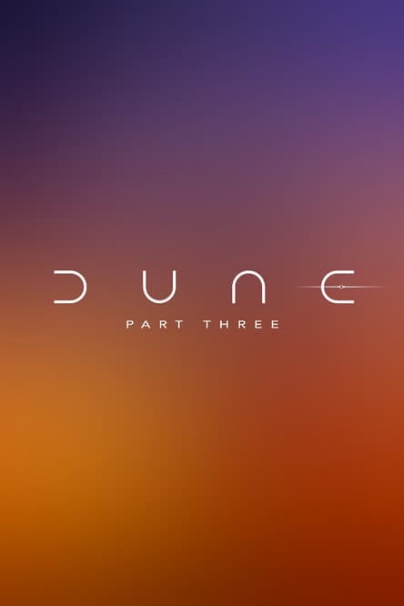 Dune: Part Three