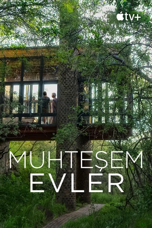 Muhteşem Evler