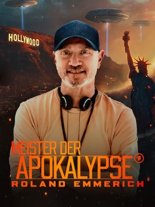 Meister der Apokalypse - Roland Emmerich
