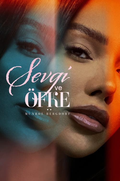 Sevgi ve Öfke: Munroe Bergdorf