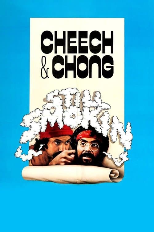 Cheech ve Chong: Hala Tütüyor
