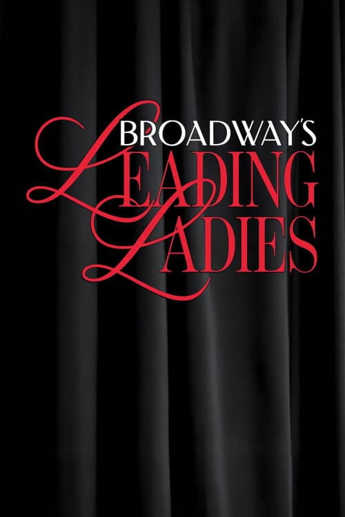 Broadway's Leading Ladies