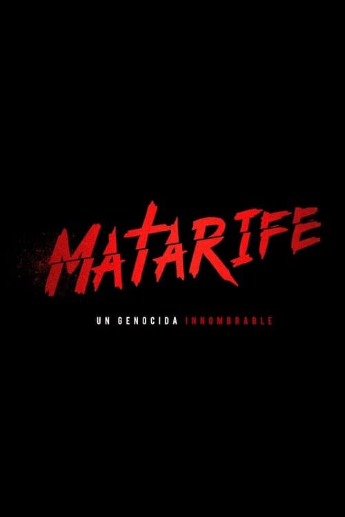 MATARIFE: Un genocida innombrable