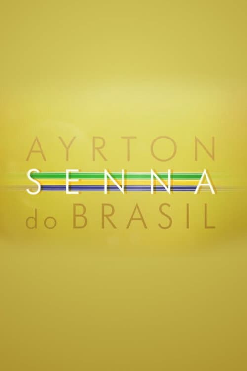 Ayrton Senna do Brasil